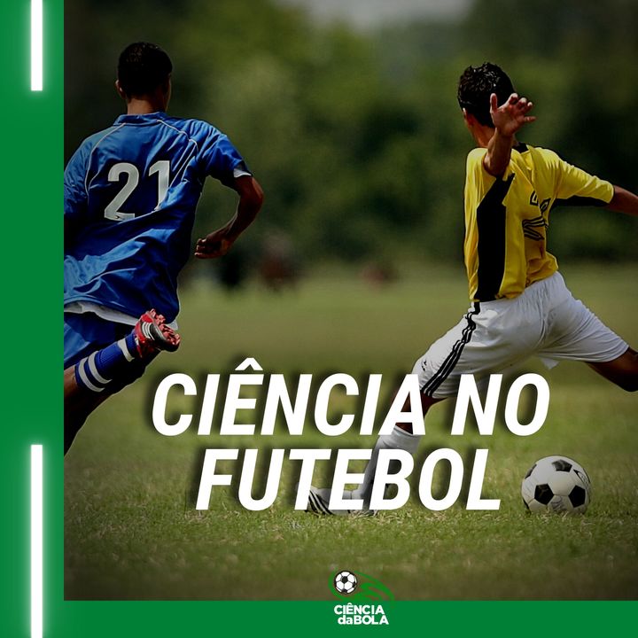 A Ciência no Futebol